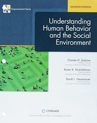 Read Bundle: Empowerment Series: Understanding Human Behavior and the Social Environment, Loose-Leaf Version, 11th   MindTap Social Work, 1 term (6 months) Printed Access Card - Charles Zastrow file in PDF