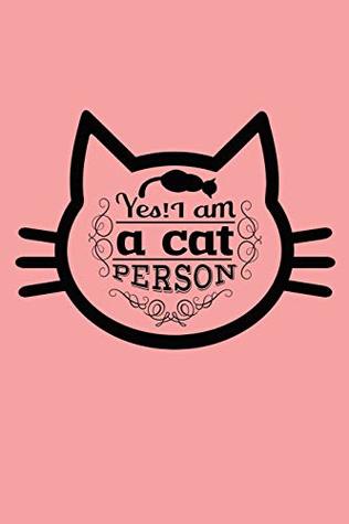 Download Yes! I Am A Cat Person: Quad Ruled 4 x 4 (0.25) Graphing Paper   Animal Rights Notebook Composition Book for Math Science Bookkeeping Budgeting for Students Teachers Women Girls   Small (6 x 9) -  file in PDF
