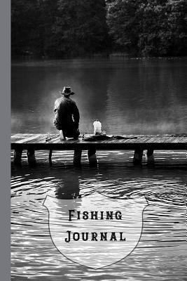 Download Fishing Journal: Compact Fushing Journal for All Your Fishing Notes and Records - Man on Jetty -  | PDF