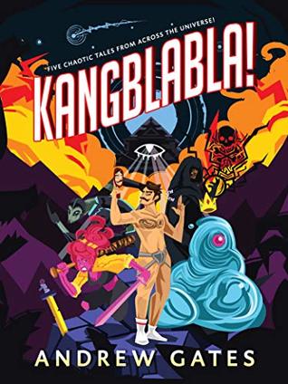 Download Kangblabla! (A Sci-Fi Space Comedy Collection) - Andrew Gates | ePub