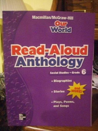Read Our World Read-aloud Anthology Social Studies Grade 6 - McGraw Hill | PDF