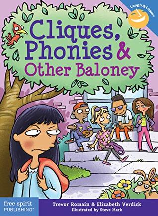 Full Download Cliques, Phonies & Other Baloney (Laugh & Learn®) - Trevor Romain file in ePub