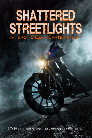 Full Download Shattered Streetlights: An Erotic Ezra Carter Story - PRP Publishing file in ePub