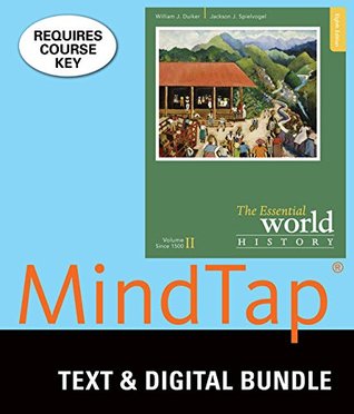 Read Online Bundle: The Essential World History, Volume II: Since 1500, Loose-leaf Version, 8th   MindTap History, 1 term (6 months) Printed Access Card - William J. Duiker file in PDF