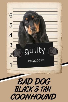 Read Online Bad Dog Black and Tan Coonhound: Blood Sugar Diet Diary Journal Log Notebook Featuring 120 Pages 6x9 -  | PDF