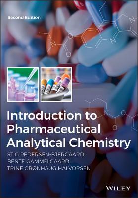 Read Introduction to Pharmaceutical Analytical Chemistry - Stig Pedersen-Bjergaard | PDF