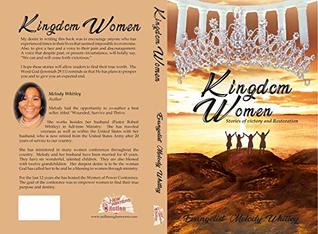 Read Online Kingdom Women:: Stories of Victory and Restoration - EVANGELIST MELODY WHITLEY | PDF