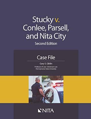 Read Stucky v. Conlee, Parsell, and Nita City: Case File - Gary S. Gildin | ePub