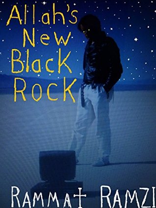 Read Online Allah's New Black Rock: Messages From The Edge of Earth - Rammat Ramzi file in ePub