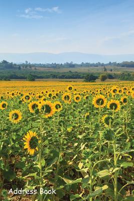 Download Address Book: For Contacts, Addresses, Phone, Email, Note, Emergency Contacts, Alphabetical Index with Wonderful View Sunflowers Field - Shamrock Logbook | ePub