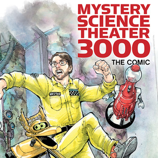 Read Mystery Science Theater 3000 (Issues) (6 Book Series) - Joel Hodgson | ePub