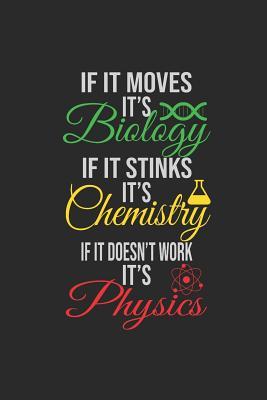 Full Download Biology, Chemistry, Physics: Dotted Bullet Notebook (6 X 9 - 120 Pages) Funny Chemistry Notebook Design for Gift / Daily Journals / School - Chemistry Publishing | ePub