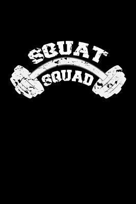 Download Squat Squad Gym Workout Notebook: Blank Lined Journal - Gym Workout Journal | PDF