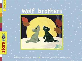 Read Online Wolf Brothers: A Story from the Storybox Series - Pascale Chenel file in ePub