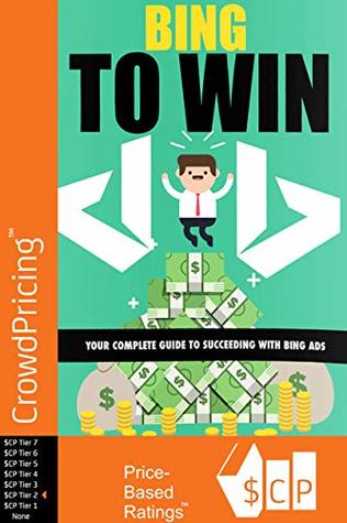 Download Bing To Win: Your Complete Guide To Succeeding With Bing Ads - David Brock | ePub