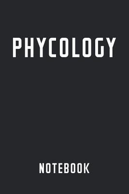 Read Online Phycology Notebook: Journal for Phycologists - College Ruled / Lined Paper -  file in ePub