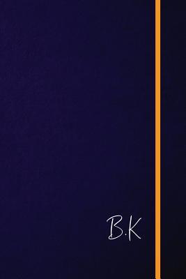 Read Online B.K.: Classic Monogram Lined Notebook Personalized With Two Initials - Matte Softcover Professional Style Paperback Journal Perfect Gift for Men and Women -  file in PDF
