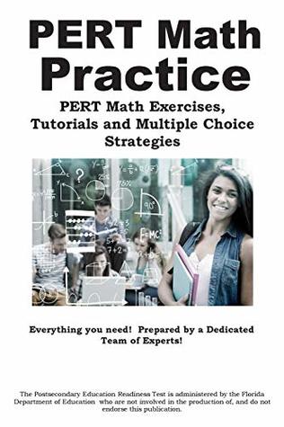 Download Pert Math Practice: Math Exercises, Tutorials and Multiple Choice Strategies - Complete Test Preparation Inc file in PDF