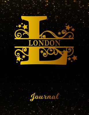 Read London Journal: Letter L Personalized First Name Personal Writing Diary Black Gold Glittery Space Effect Cover Daily Diaries for Journalists & Writers Note Taking Write about your Life & Interests -  | PDF