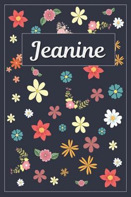 Download Jeanine: Lined Writing Notebook with Personalized Name 120 Pages 6x9 Flowers -  file in PDF
