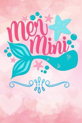 Full Download mer mini: Funny aquatic mermaid tail Lined Notebook / Diary / Journal To Write In girls, boys birthdays mermaid ocean creatures for girls pink - Magical Mermaids Worlds file in ePub
