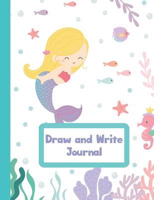 Full Download Draw and Write Journal: Primary Composition Half Page Lined and Picture Boxes Writing and Drawing Story Paper for Boys and Girls Mermaid Notebook for Kids - Angel Creations file in ePub