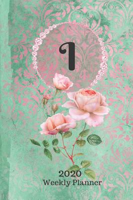 Full Download Plan On It 2020 Weekly Calendar Planner 15 Month Pocket Appointment Notebook - Monogram Letter I: January 2020 thru March 2021 Dated Agenda Notebook - Green and Pink Damask Lace with Roses -  file in PDF