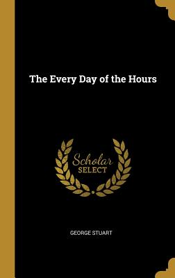 Read The Every-Day Treatment of the Horse: Breeding, Rearing, Breaking - George Stuart file in ePub