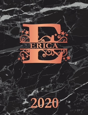 Download Erica: 2020. Personalized Name Weekly Planner Diary 2020. Monogram Letter E Notebook Planner. Black Marble & Rose Gold Cover. Datebook Calendar Schedule - Personalized Planners file in PDF