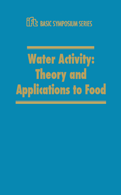 Read Online Water Activity: Theory and Applications to Food - Rockland | ePub